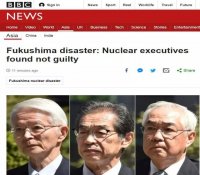 无罪！福岛核事故涉事3名前高管判决惹争议